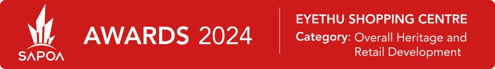 Eyethu Shopping Centre SAPOA award 2024